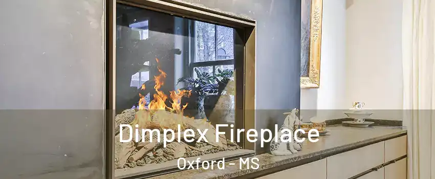 Dimplex Fireplace Oxford - MS